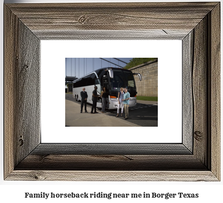 family horseback riding near me in Borger, Texas